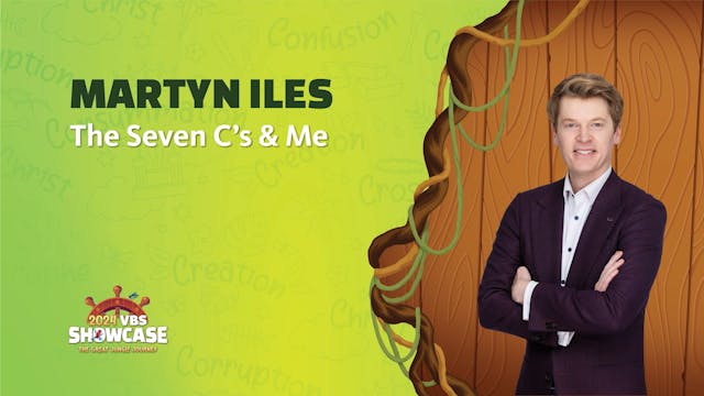 02 - Martyn Iles: Seven Cs and Me