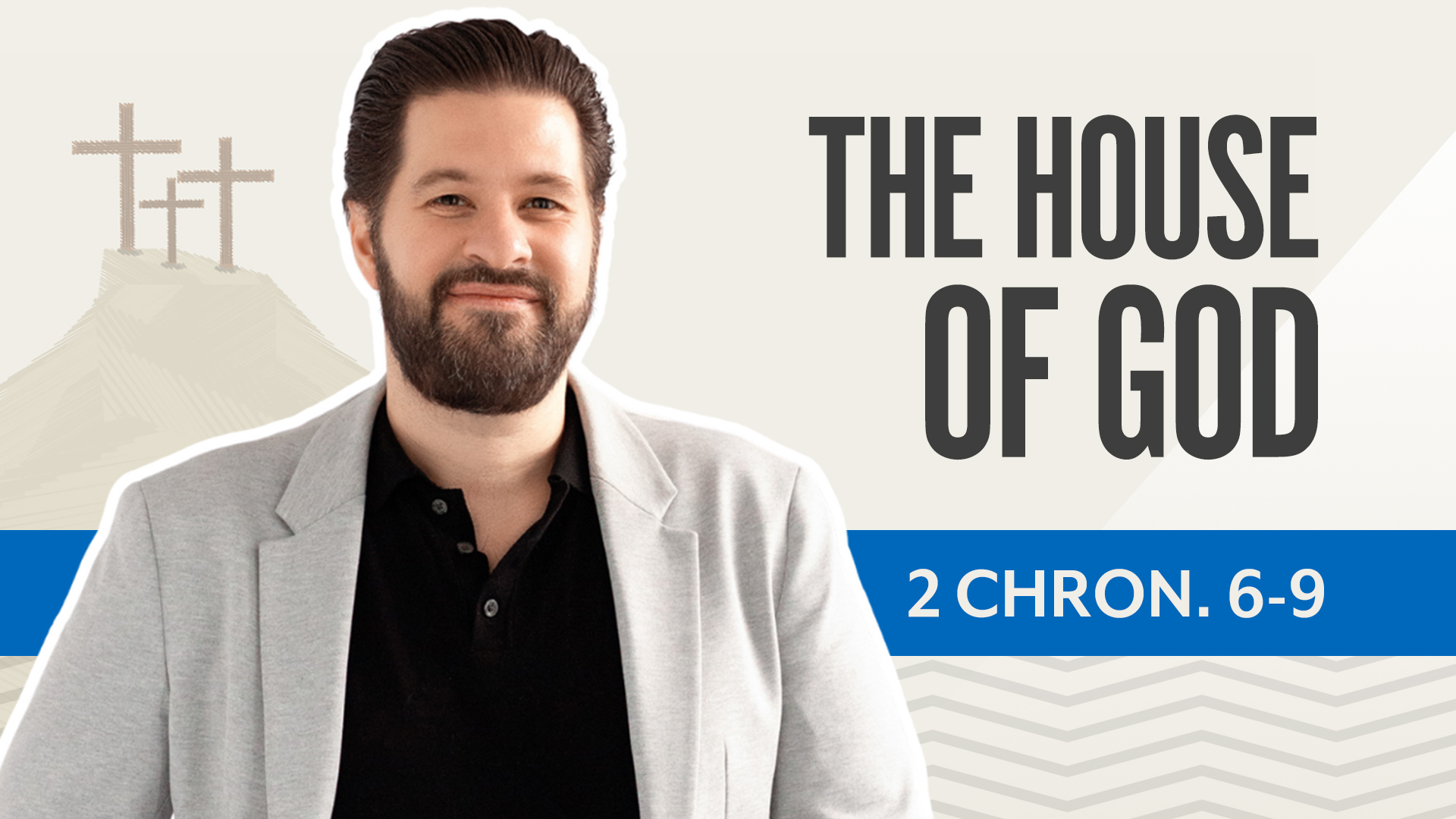 The House of God; 2 Chronicles 6-9