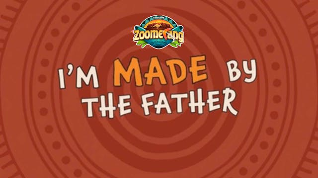 Made by the Father (Lyrics)