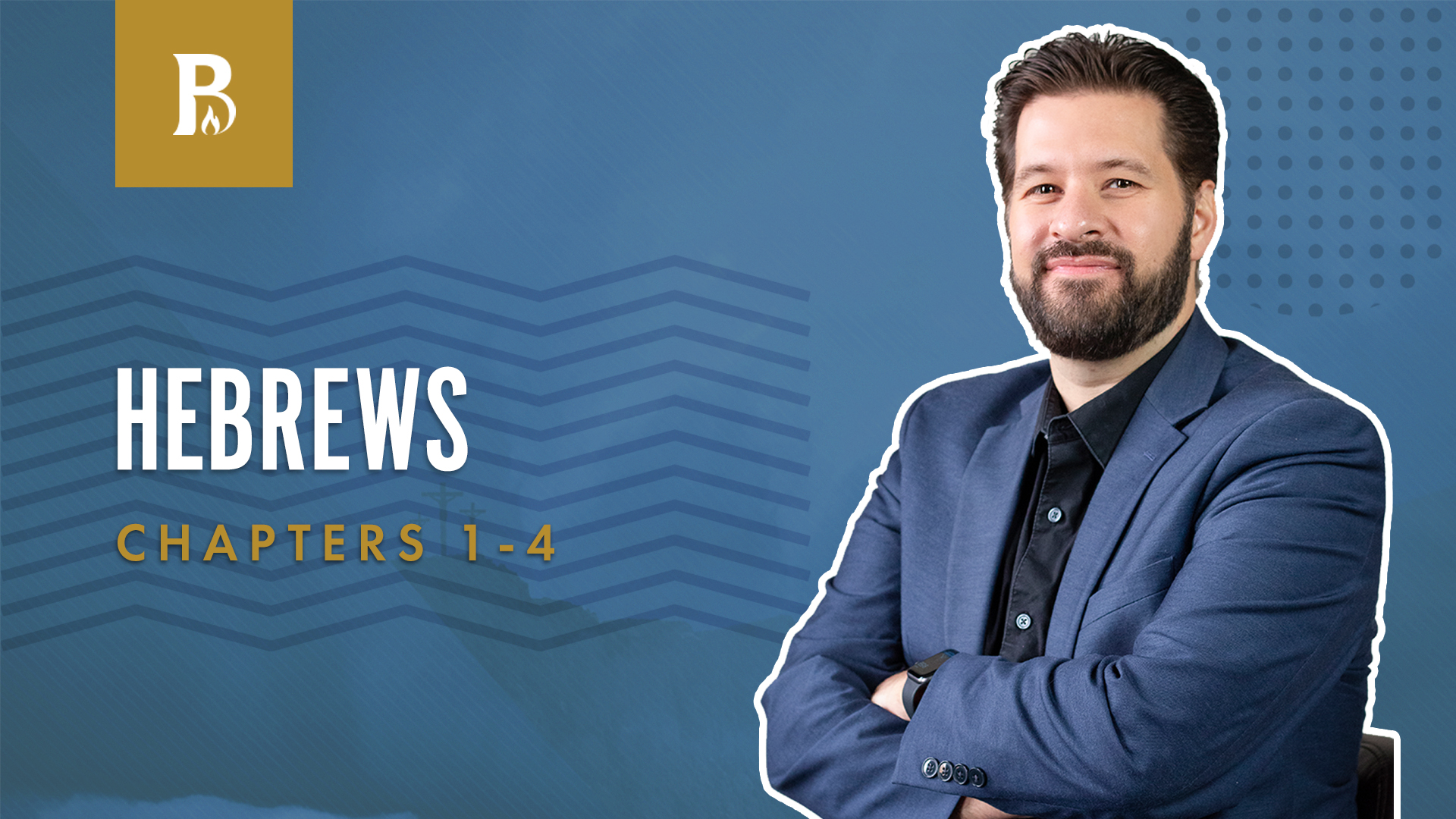 Hebrews; Hebrews 1-4