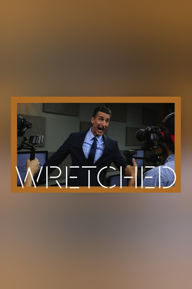 Wretched TV Playlist