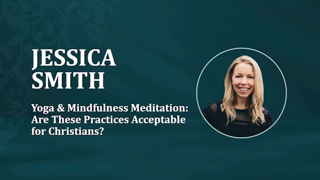Jessica Smith: Yoga and Mindfulness M...