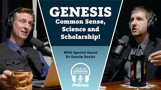 S3E6 Genesis- Common sense, science &...