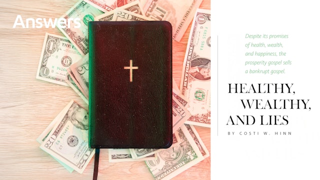 Healthy, Wealthy and Lies (Answers Audio Article)