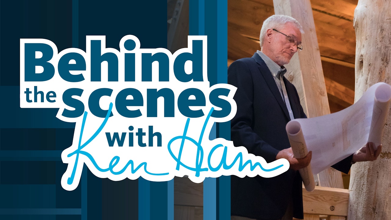 Behind the Scenes with Ken Ham