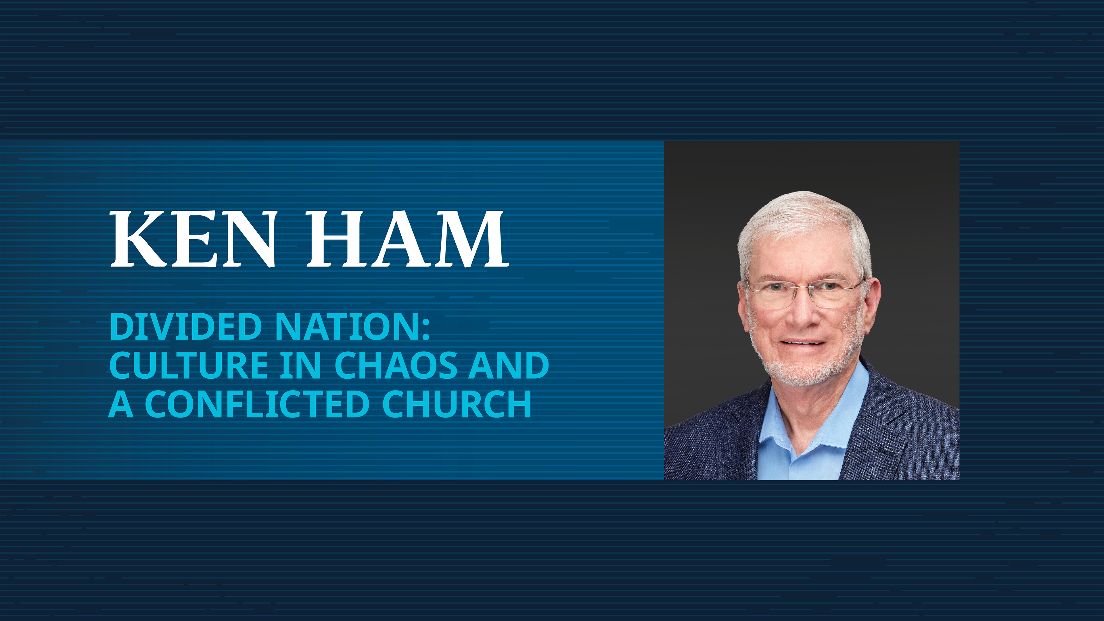 Legacy Conference 2025: Ken Ham - Divided Nation