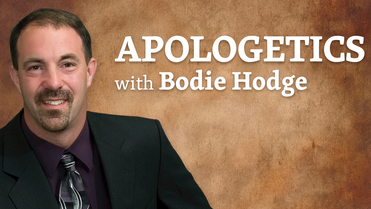 Apologetics with Bodie Hodge