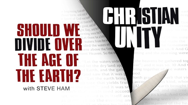 Christian Unity and the Age of the Earth