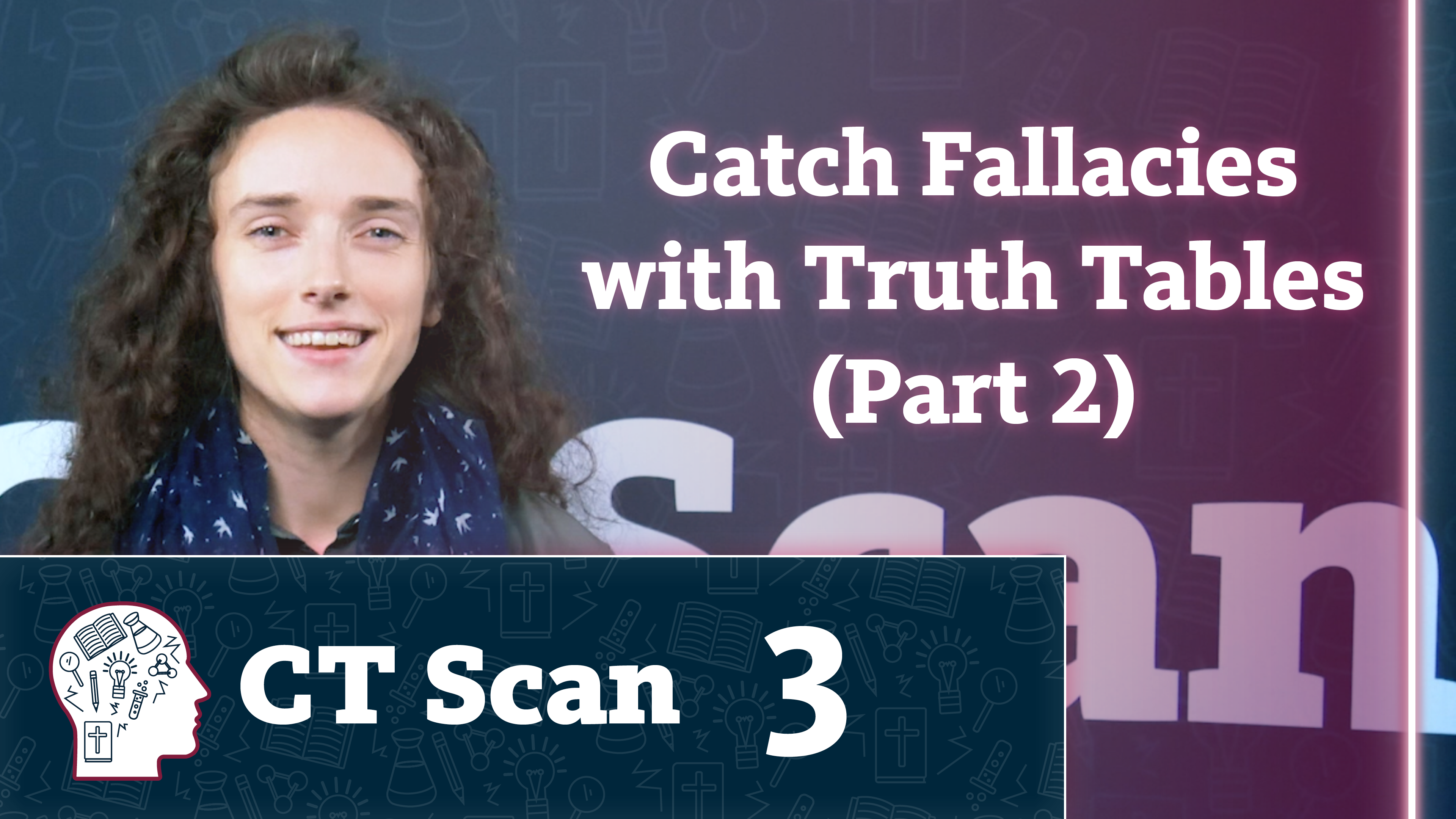 Catch Fallacies with Truth Tables (Part 2)