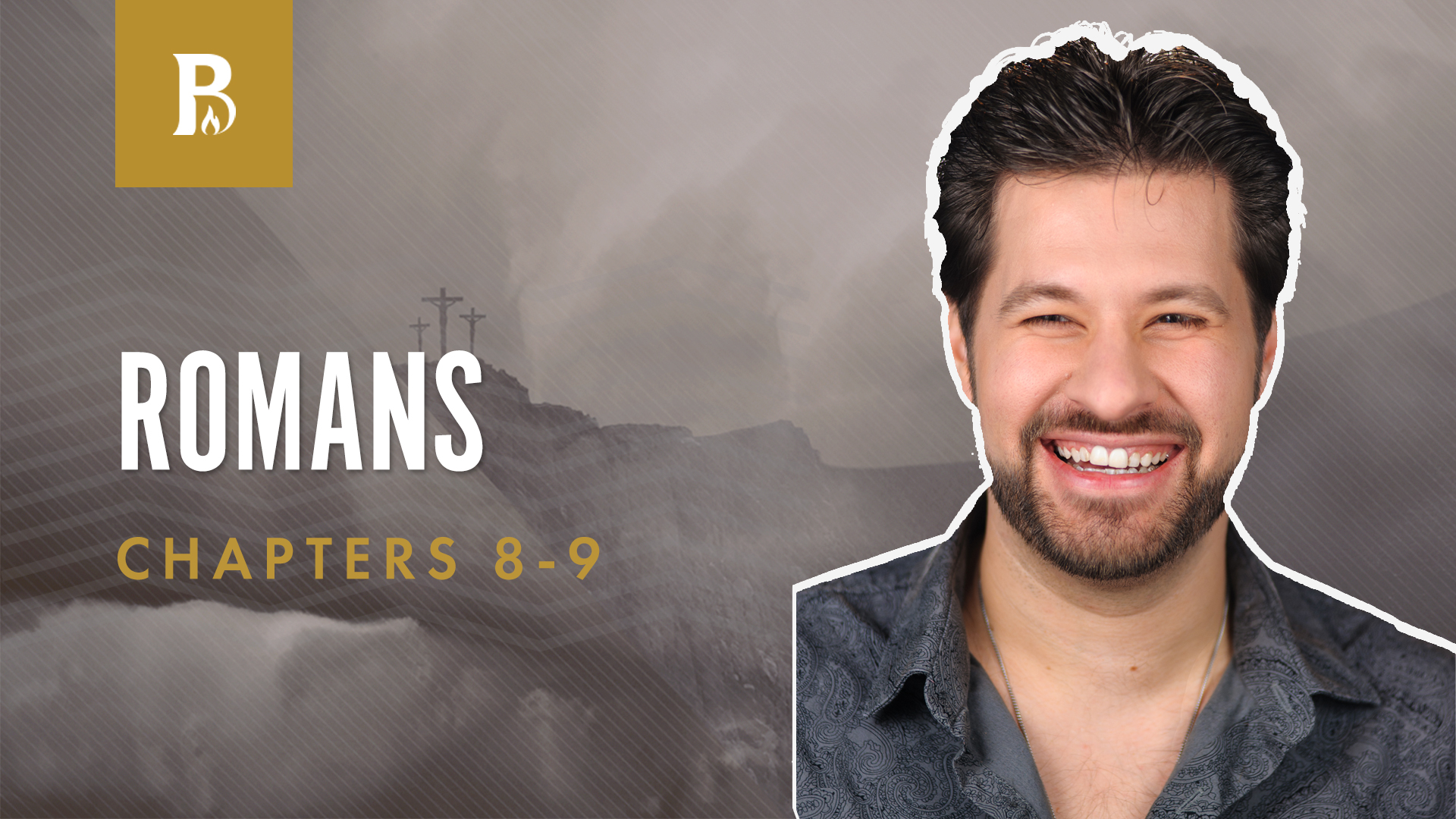 Confess and Believe; Romans 8-10