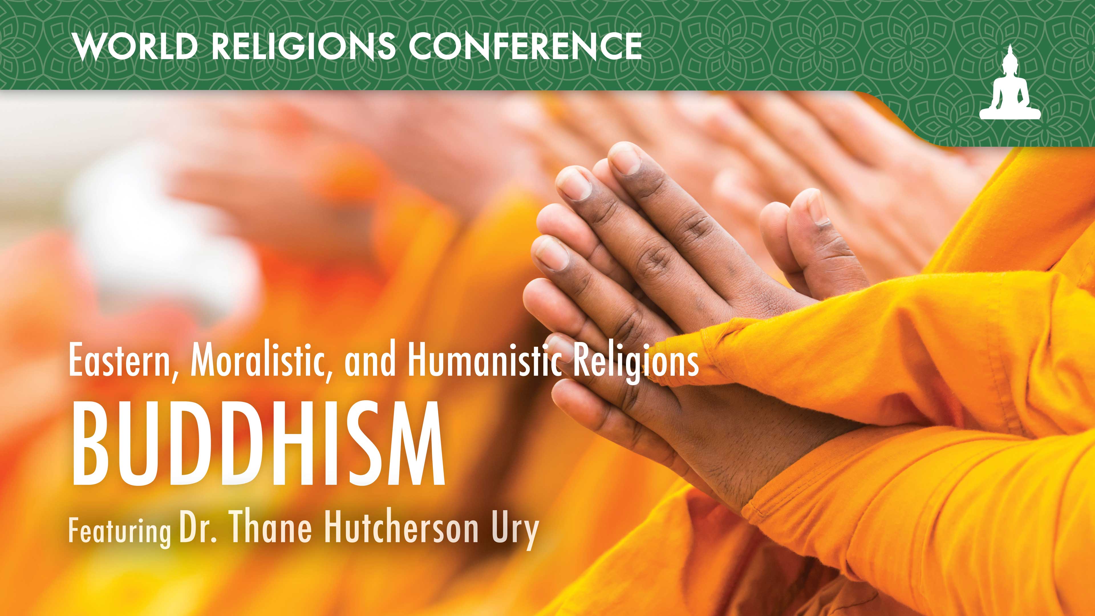 S1E10 Buddhism - Dr. Thane Hutcherson Ury