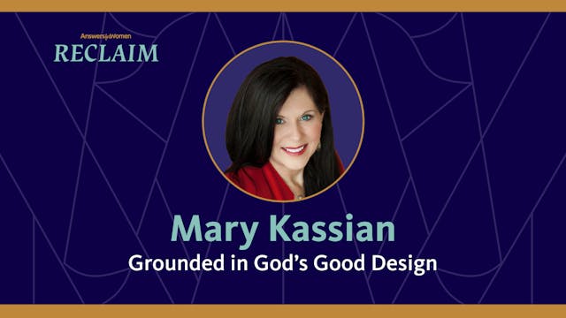 Marian Kassian: Grounded in God's Goo...