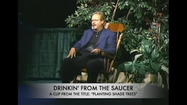 Drinkin’ From the Saucer