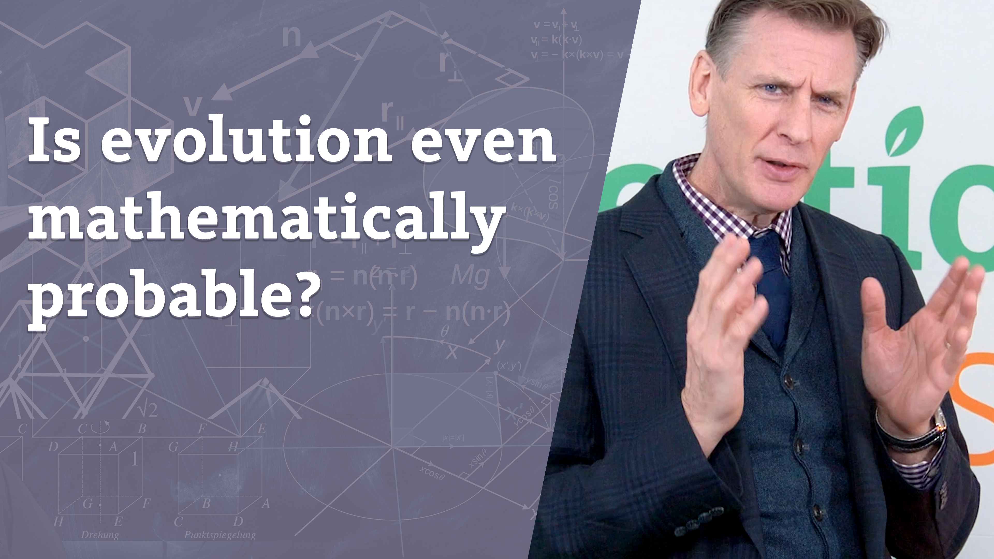 S5E8 Is Evolution Even Mathematically Probable?