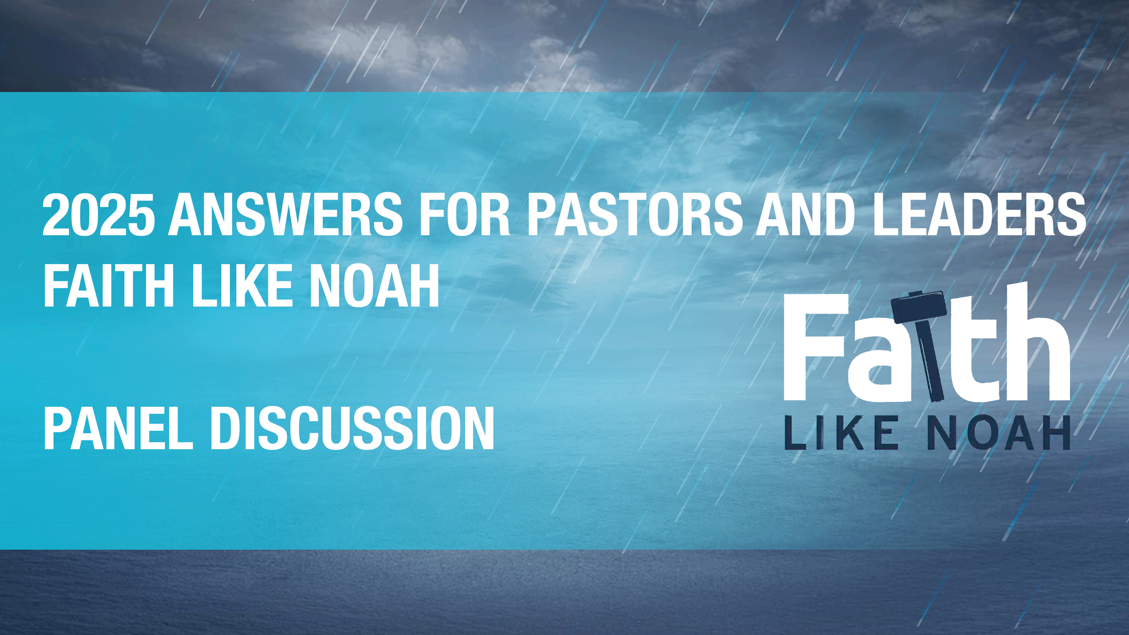 Answers for Pastors and Leaders Conference: Speaker Panel