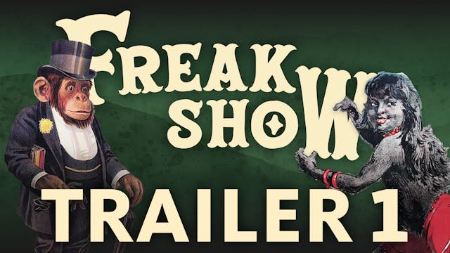 Freakshow - Trailer 1