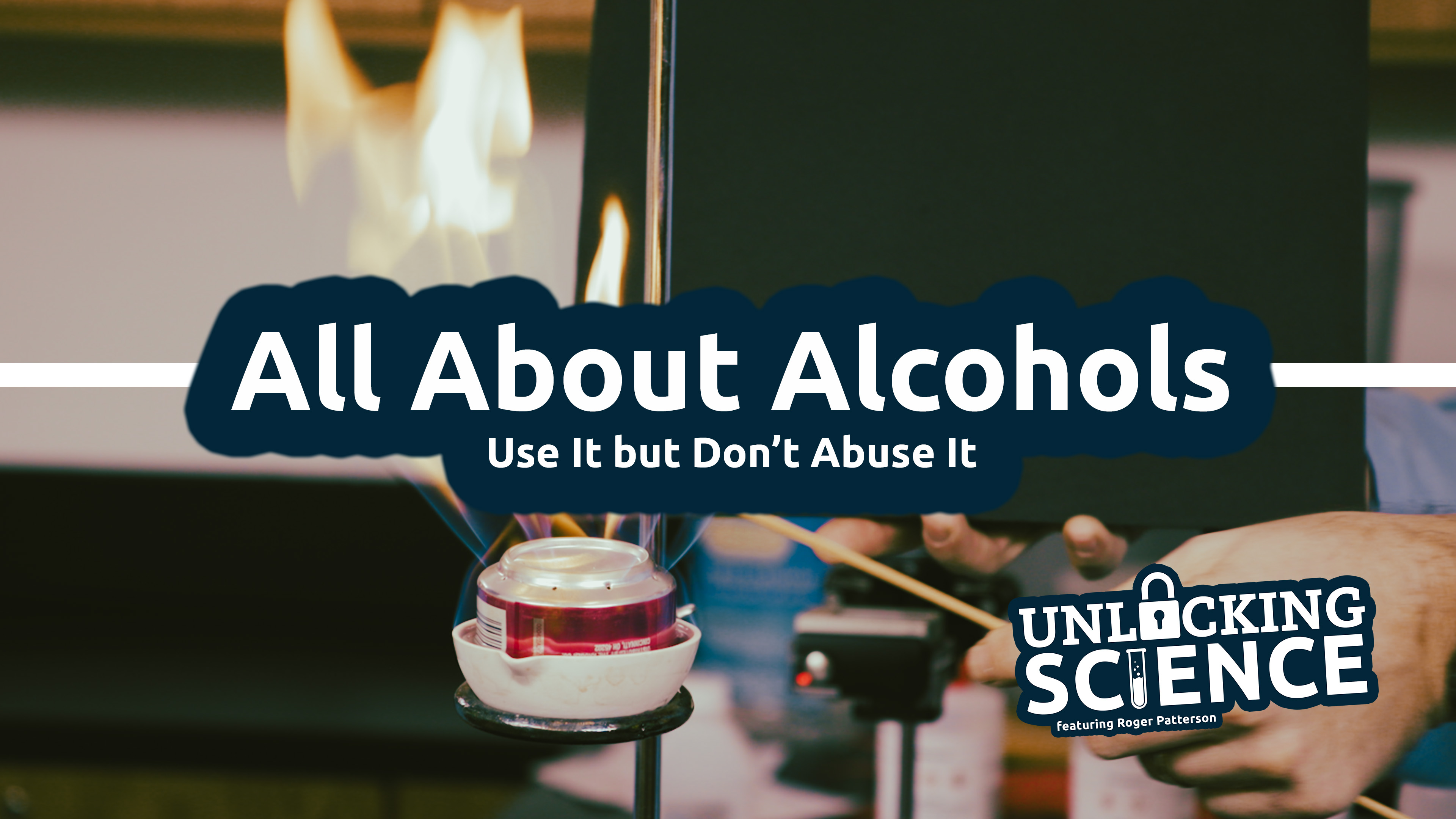 S3E4 All About Alcohols