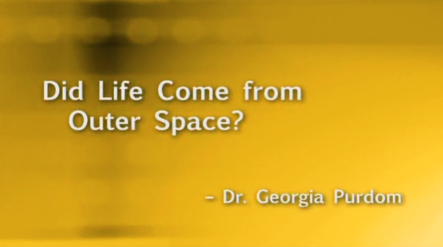 Did Life Come from outer Space?
