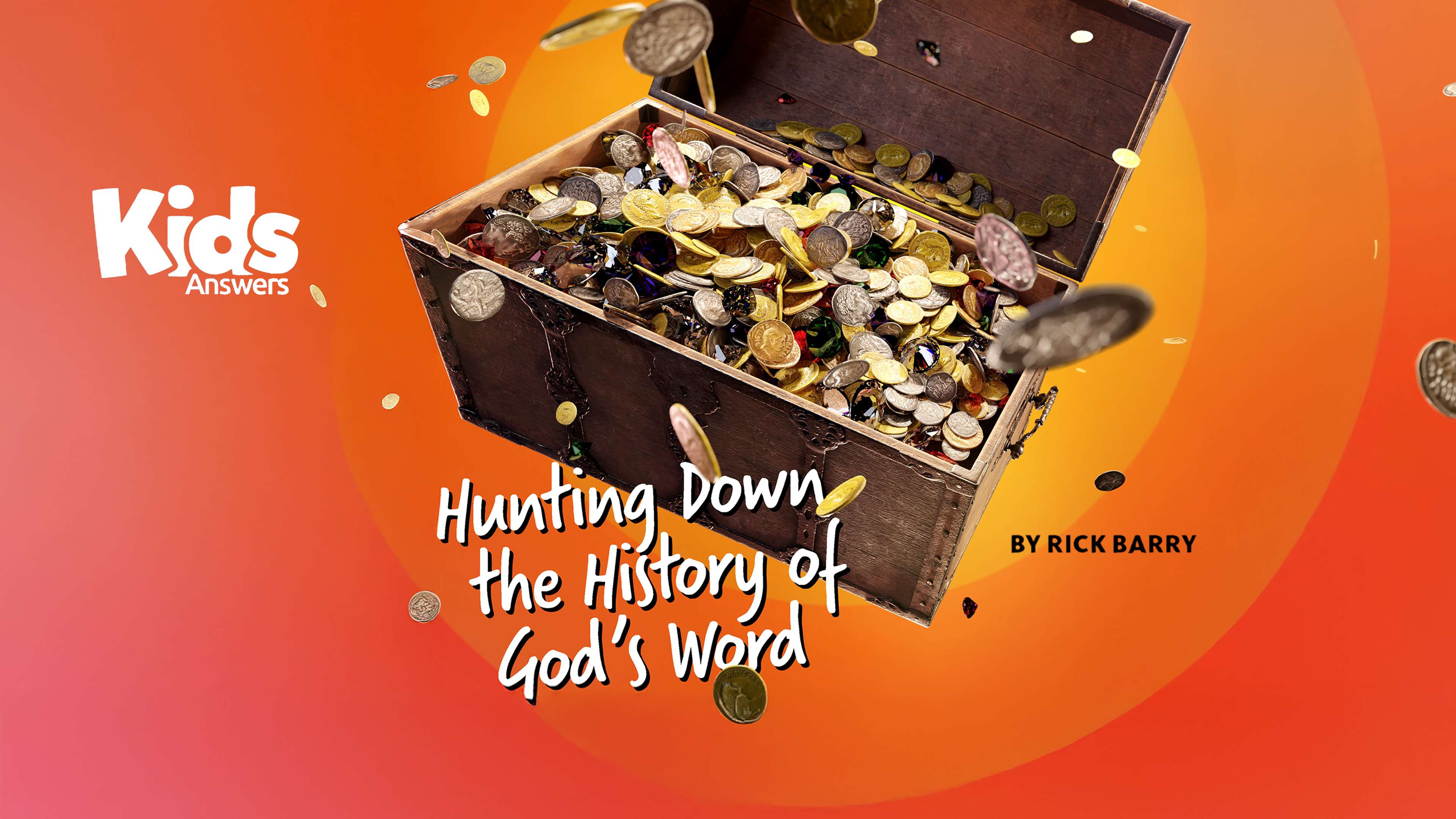 Hunting Down the History of God's Word (Kids Answers Audio Article)