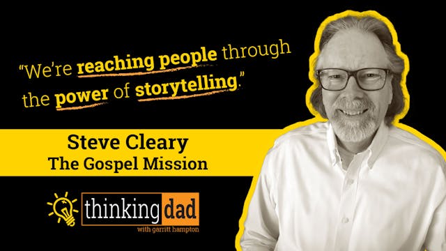 S1E12 Steve Cleary - The Gospel Mission