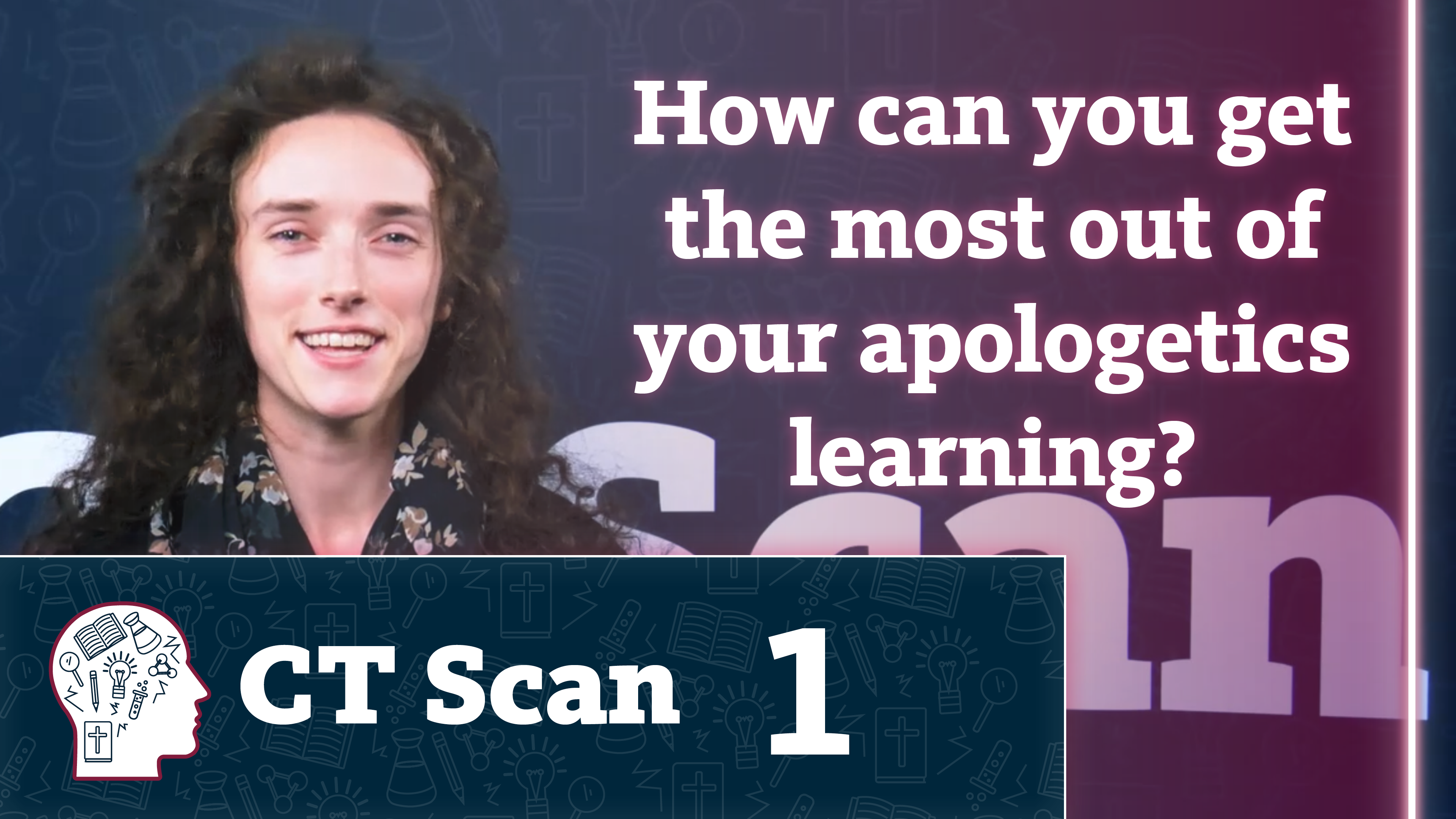 Tips for Studying Apologetics (Part 1)