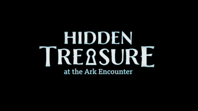 Hidden Treasure at the Ark Encounter