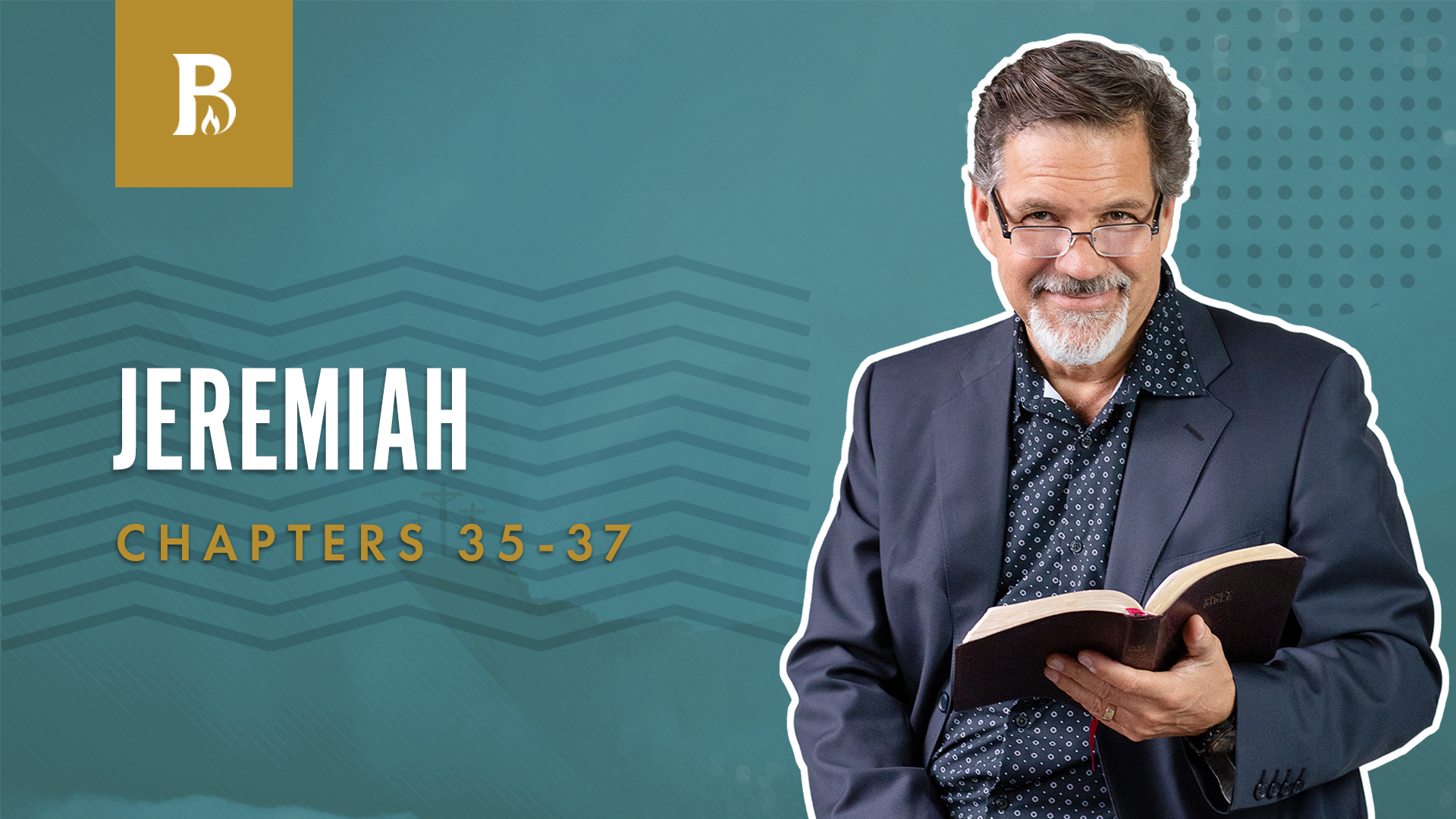 Listen to the LORD; Jeremiah 35-37