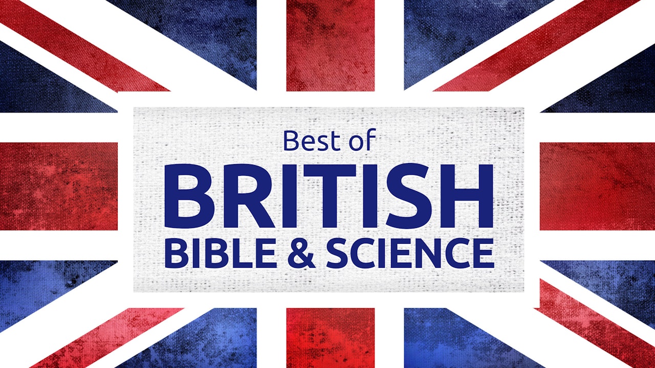 Best of British Bible and Science