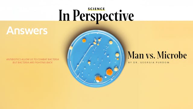 Man vs Microbe (Answers Audio Article)