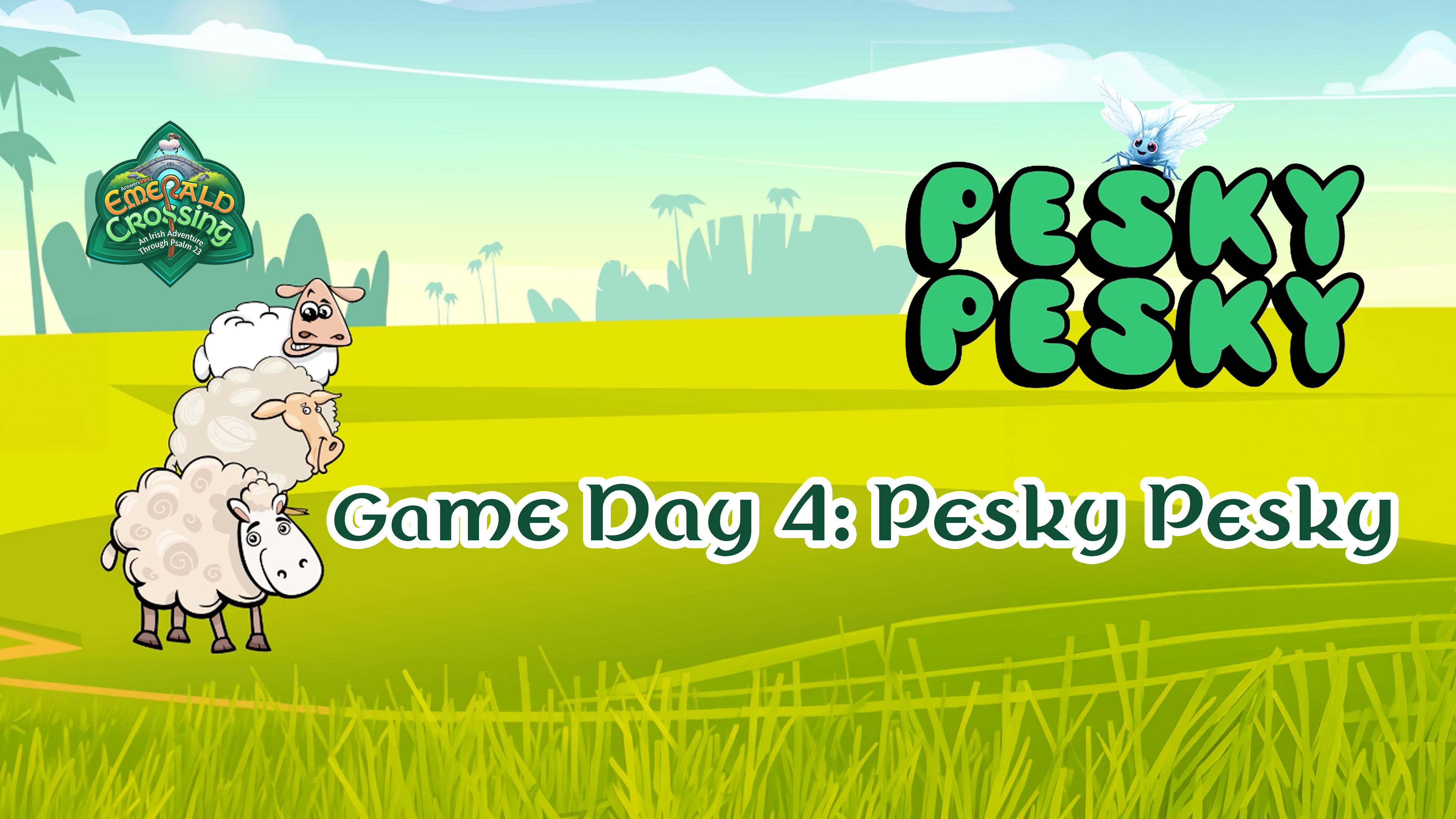 Game Day 4: Pesky Pesky