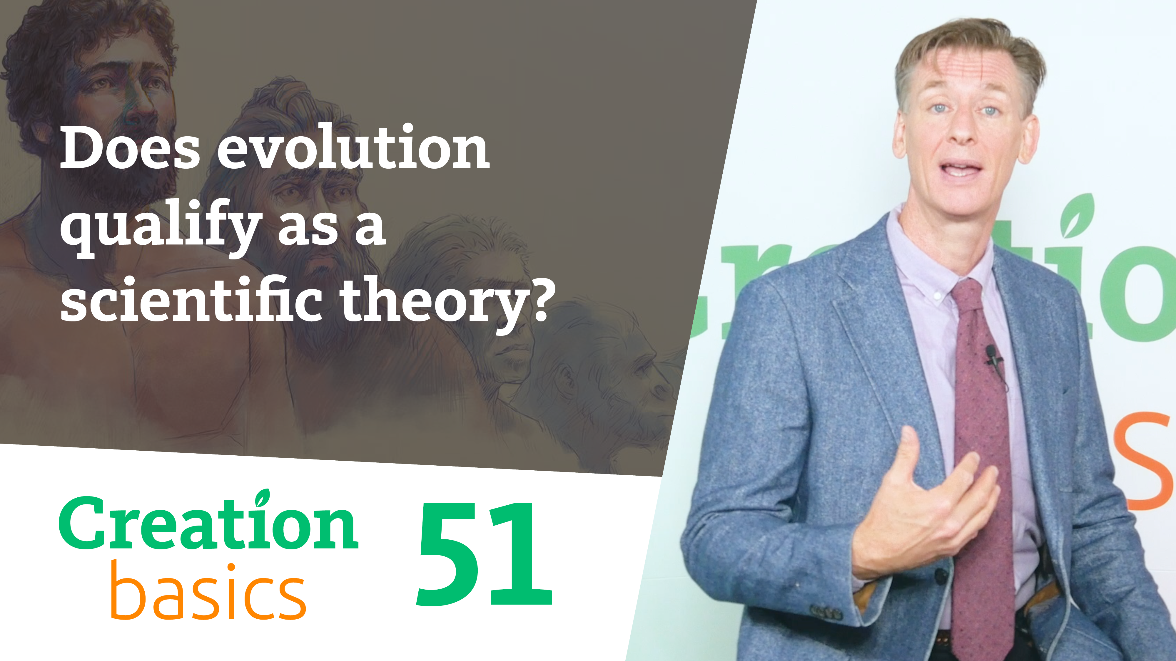 S1E51 Does evolution qualify as a scientific theory?