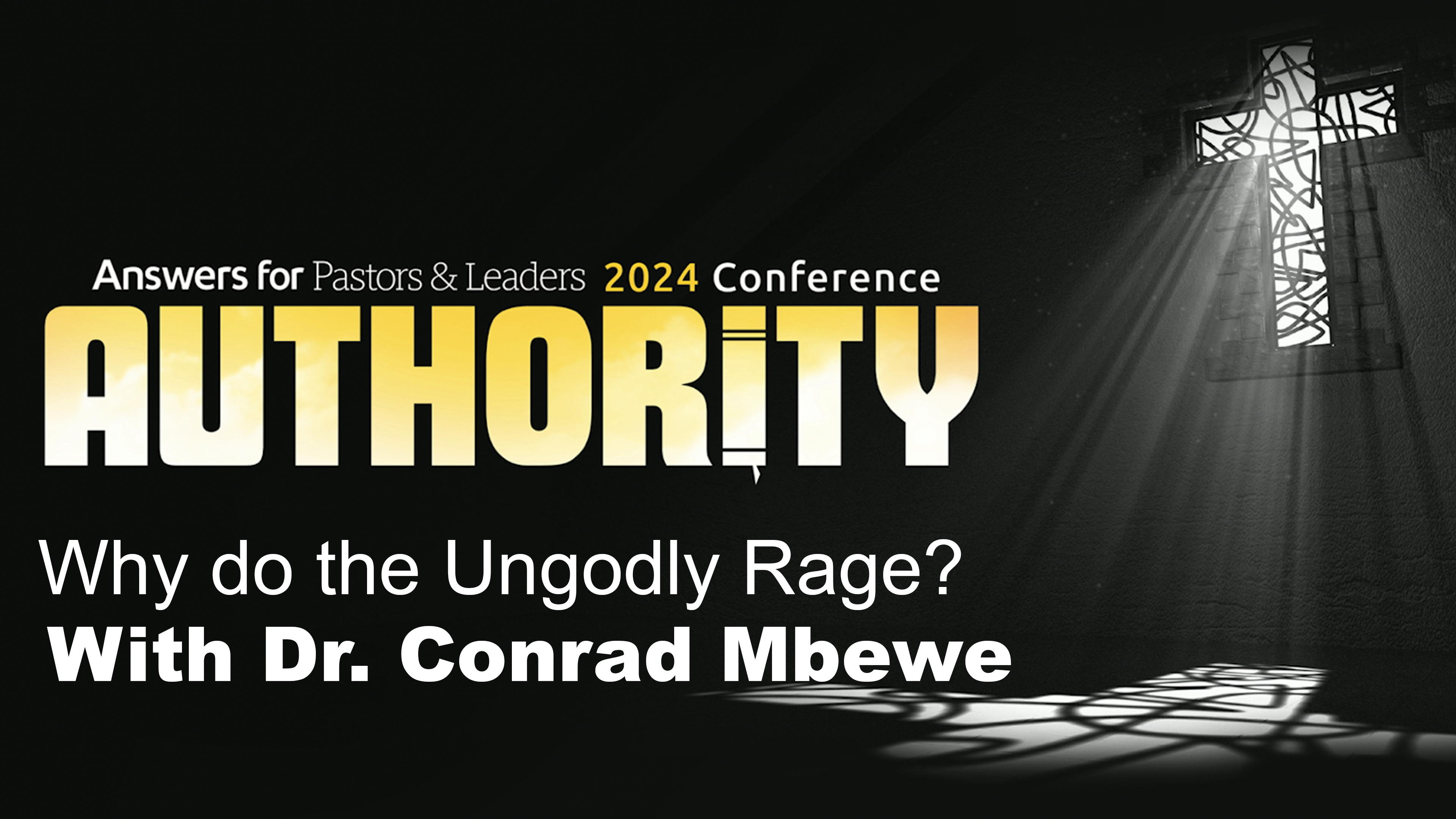 Dr. Conrad Mbewe: Why do the Ungodly Rage?