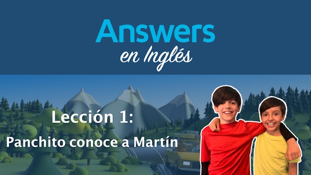 Lección 1: Panchito conoce a Martín