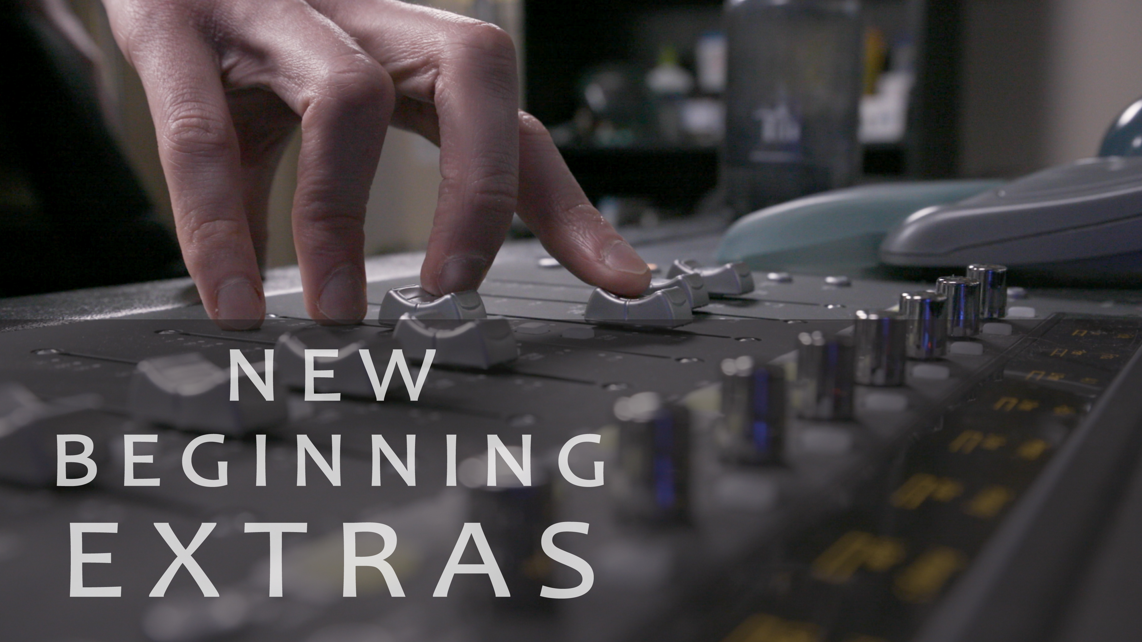 New Beginnings: SFX and Score