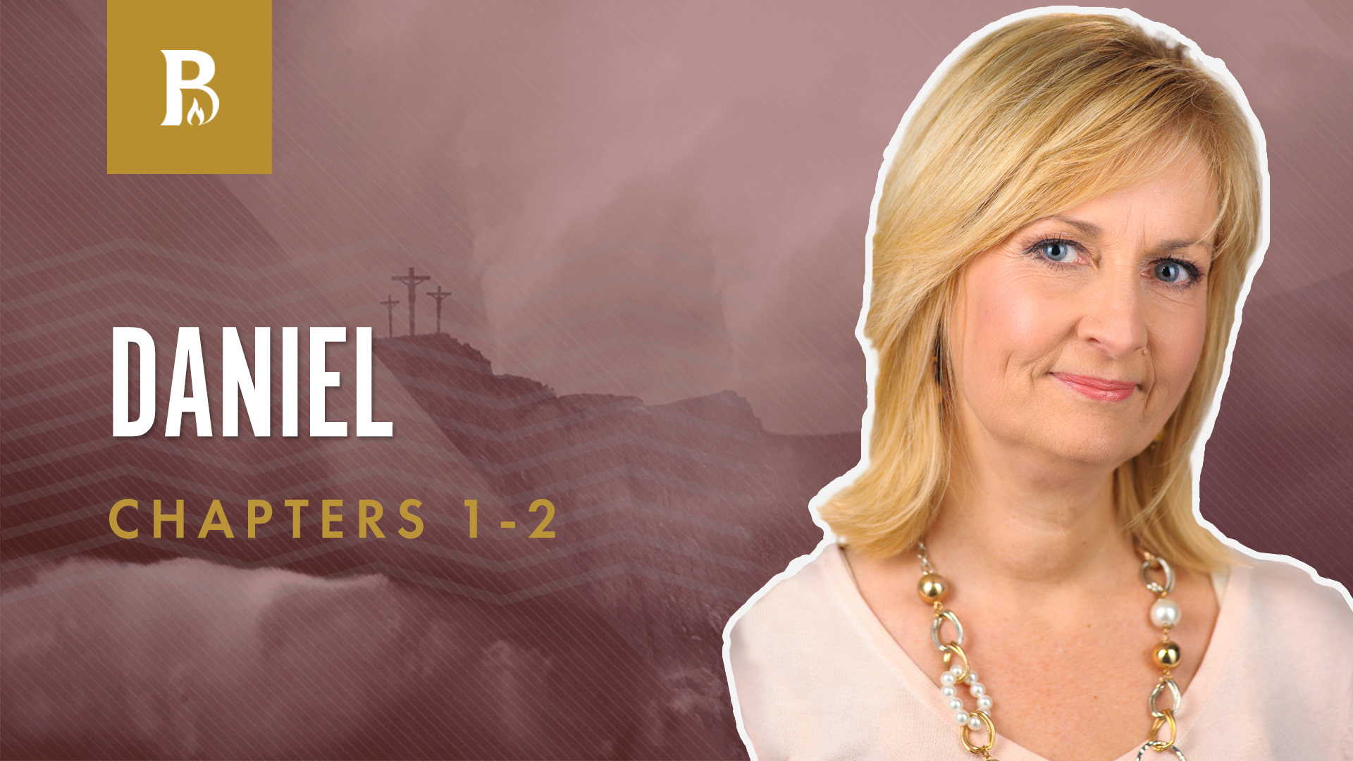 The Men From Jerusalem; Daniel 1-2