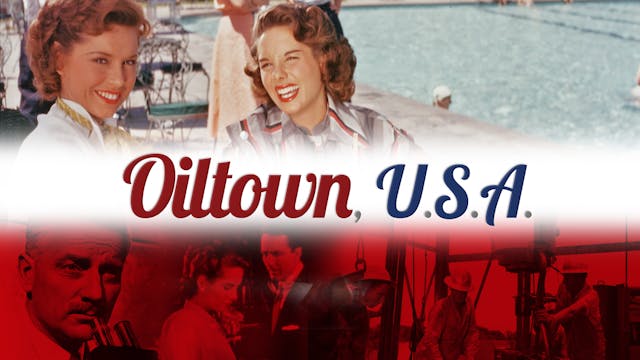 Oiltown, U.S.A.
