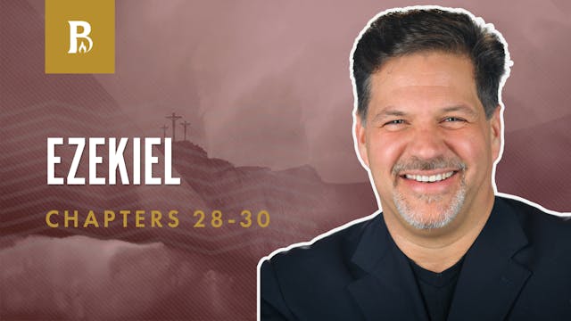 It's Coming!; Ezekiel 28-30