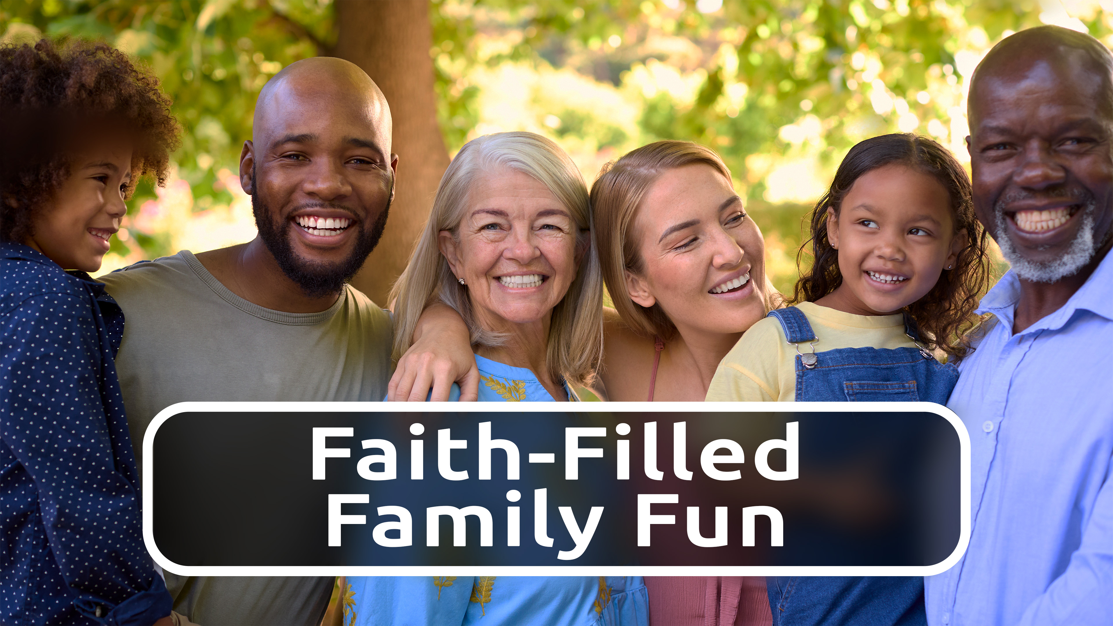 Faith-Filled Family Fun