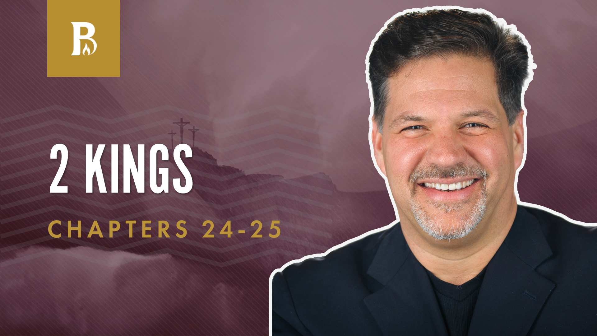 The Fall of Jerusalem; 2 Kings 24-25