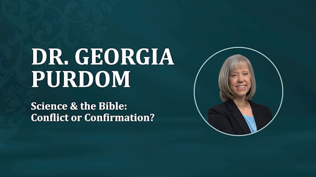 Georgia Purdom: Science & the Bible -...