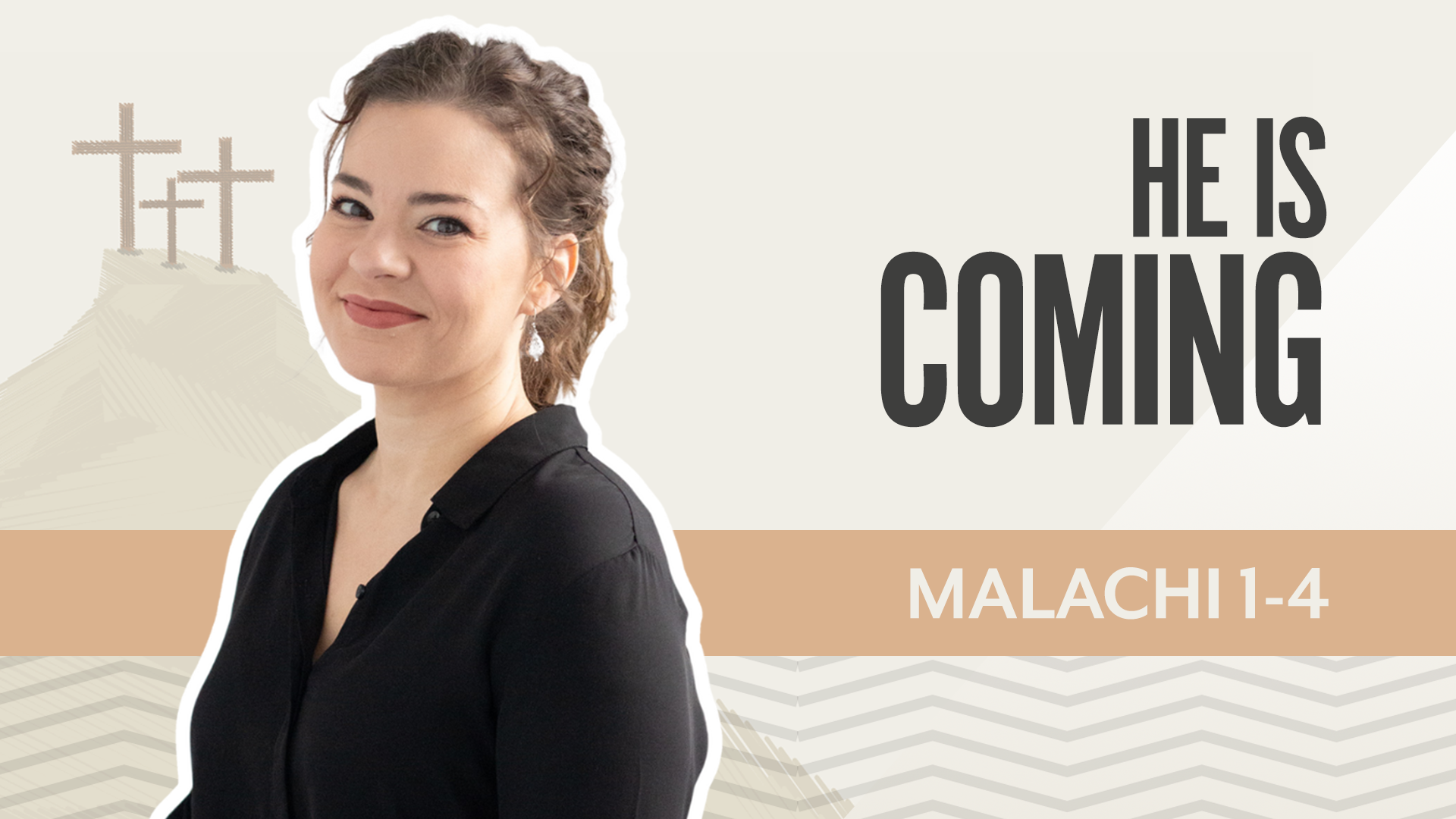 He Is Coming; Malachi 1-4