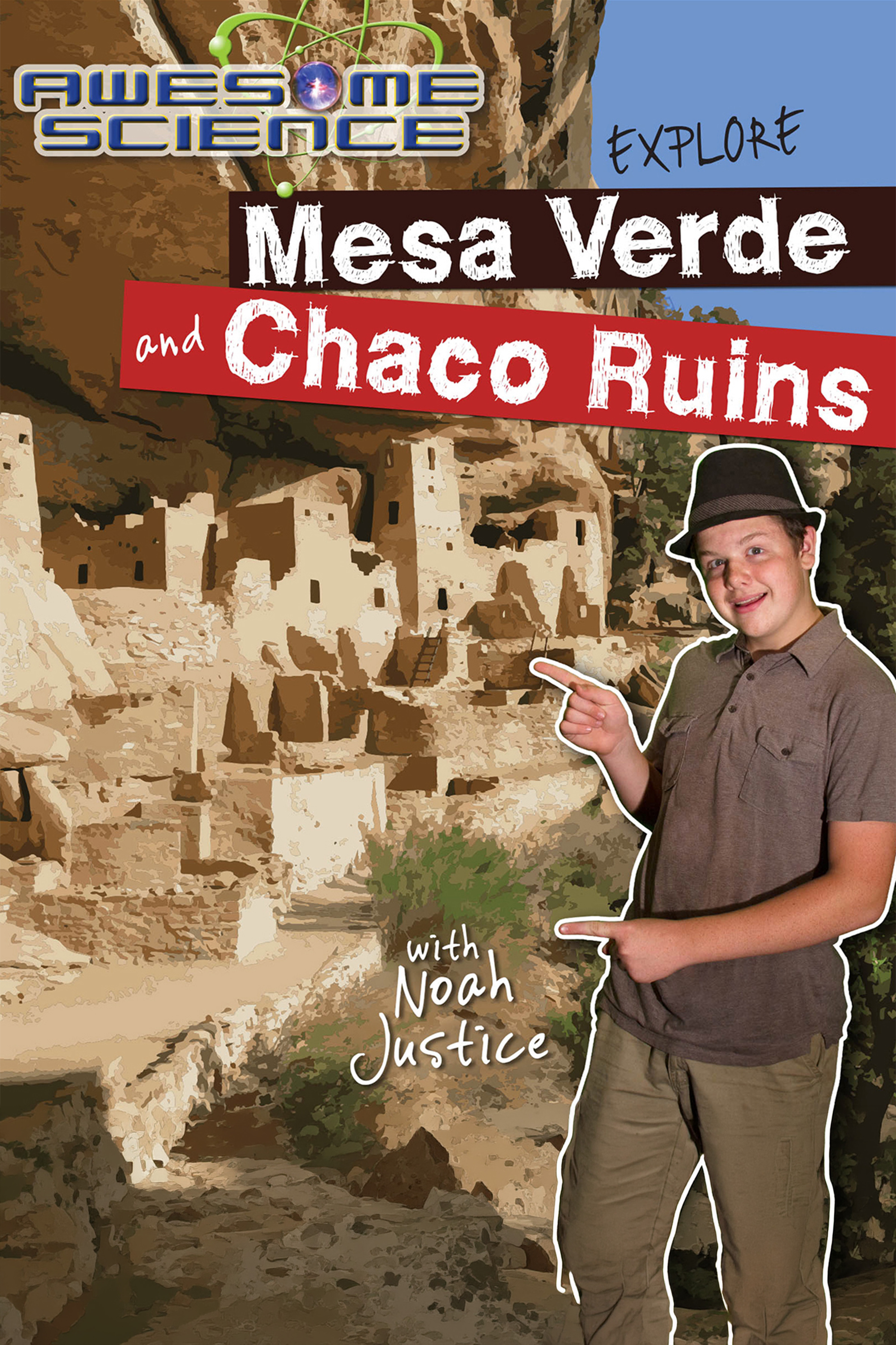 S1E12 Explore Mesa Verde / Chaco Ruins