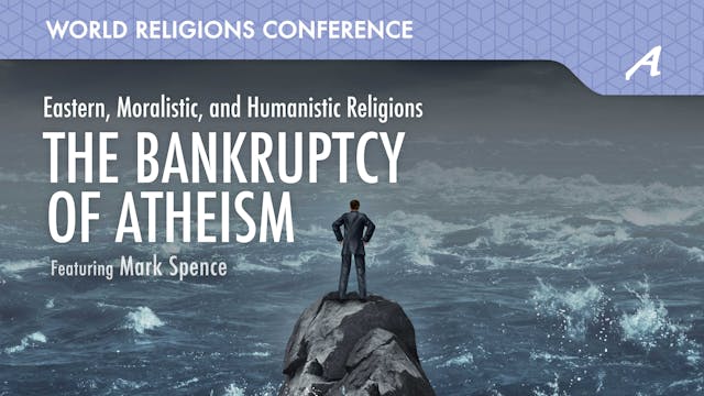 S1E11 The Bankruptcy of Atheism (2017)