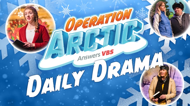 Operation Arctic Daily Drama