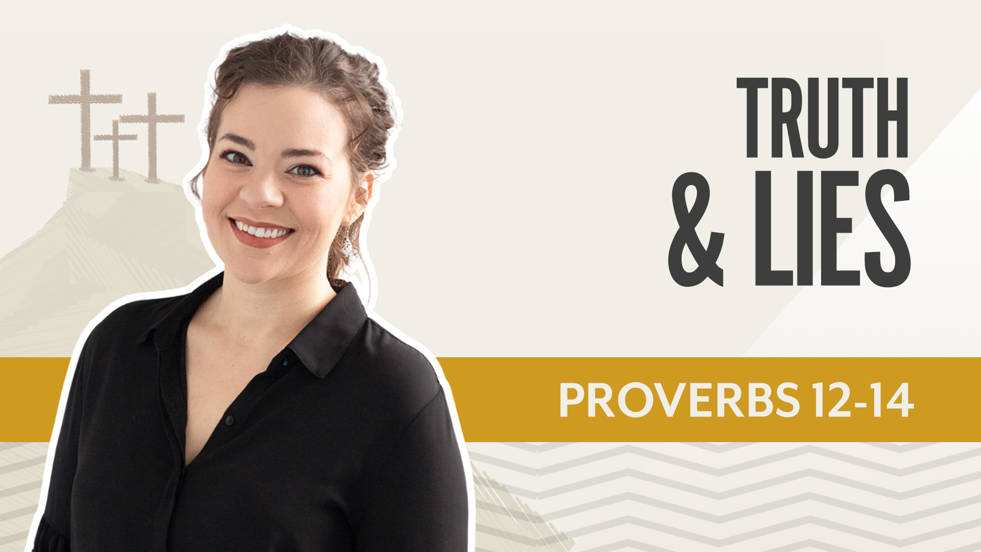 Truth & Lies; Proverbs 12-14