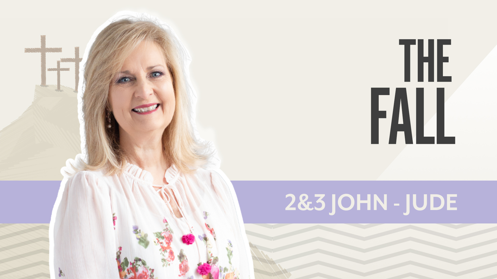 The Fall; 2 & 3 John - Jude