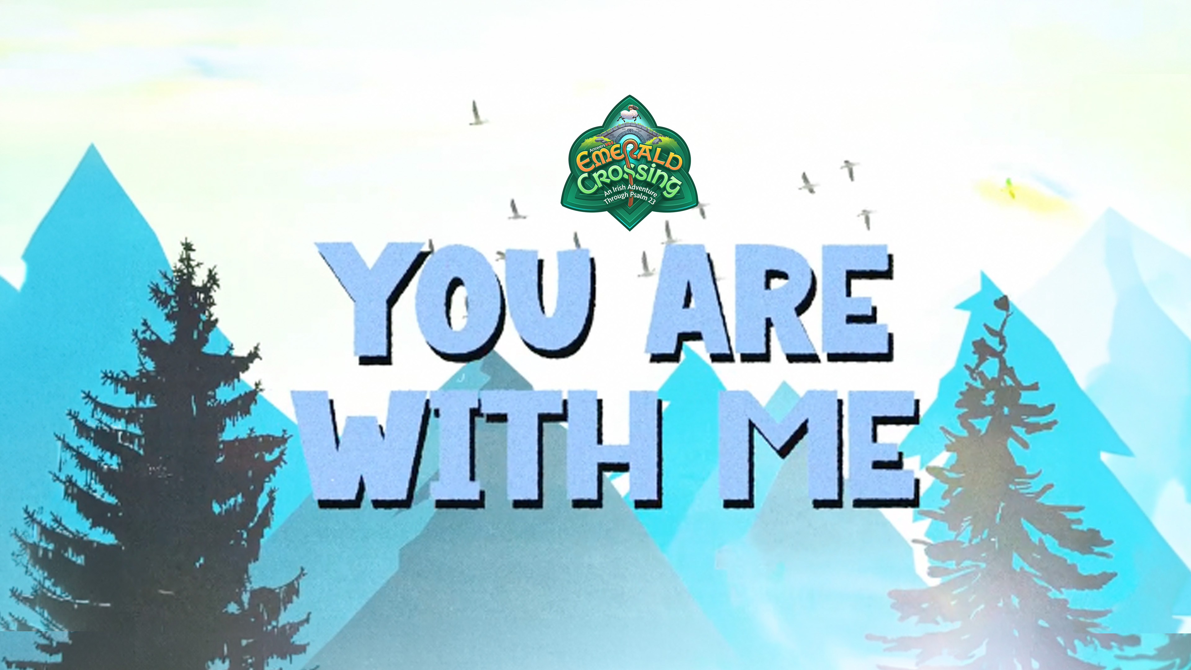 Psalm 23:4 - You Are With Me (Memory Verse - Lyrics)