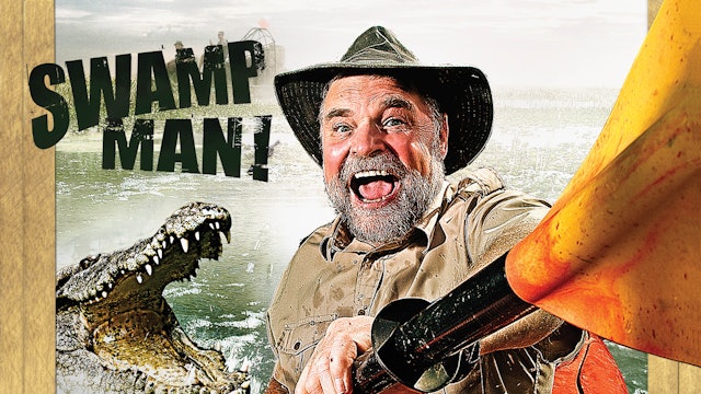 Swamp Man!