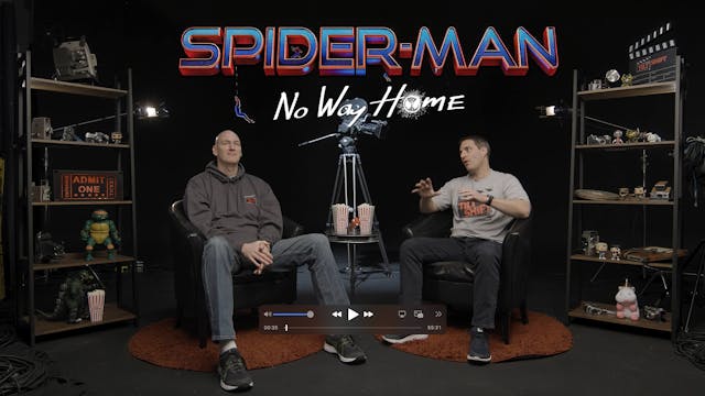 S2E8 Tilt Shift "Spider-Man: No Way H...