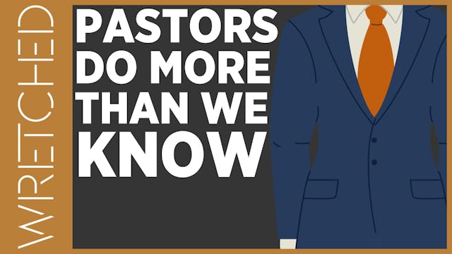 Pastors Do More Than We Know